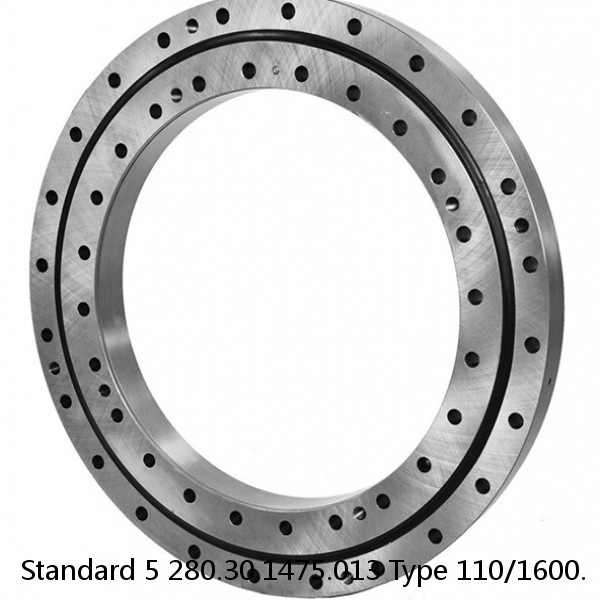 280.30.1475.013 Type 110/1600. Standard 5 Slewing Ring Bearings