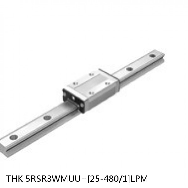 5RSR3WMUU+[25-480/1]LPM THK Miniature Linear Guide Full Ball RSR Series