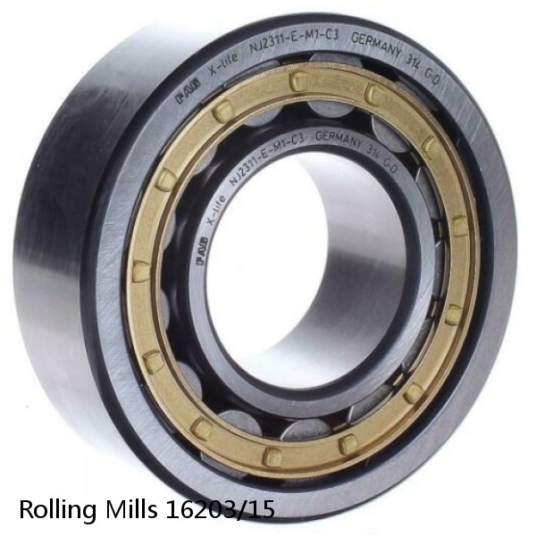 16203/15 Rolling Mills BEARINGS FOR METRIC AND INCH SHAFT SIZES
