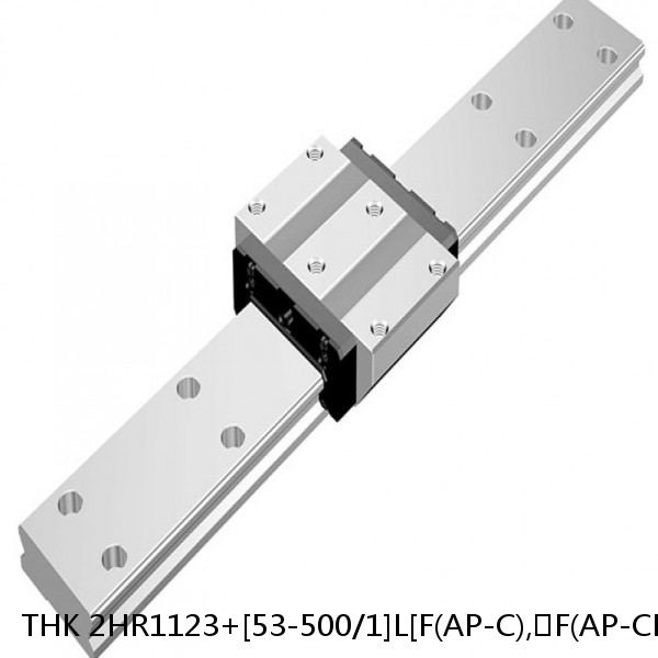 2HR1123+[53-500/1]L[F(AP-C),​F(AP-CF),​F(AP-HC)] THK Separated Linear Guide Side Rails Set Model HR