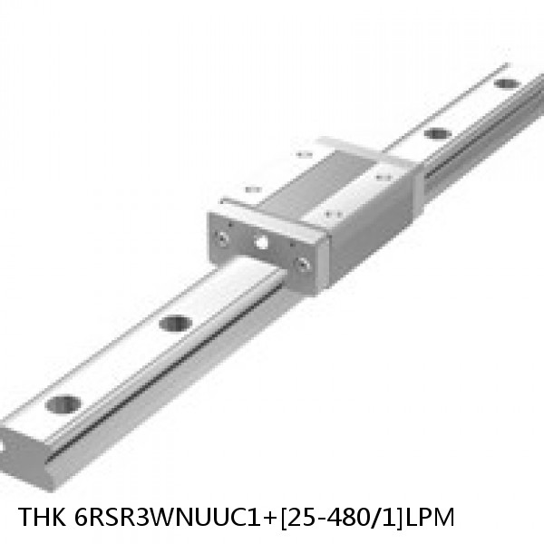 6RSR3WNUUC1+[25-480/1]LPM THK Miniature Linear Guide Full Ball RSR Series