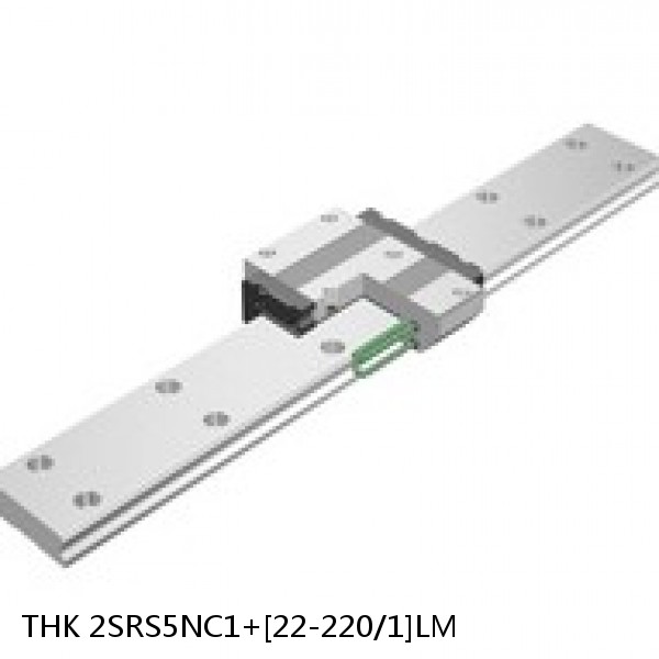 2SRS5NC1+[22-220/1]LM THK Miniature Linear Guide Caged Ball SRS Series