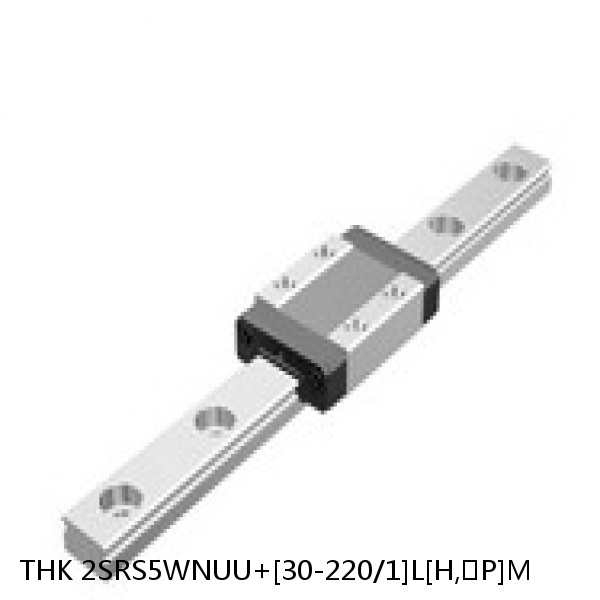 2SRS5WNUU+[30-220/1]L[H,​P]M THK Miniature Linear Guide Caged Ball SRS Series #1 small image