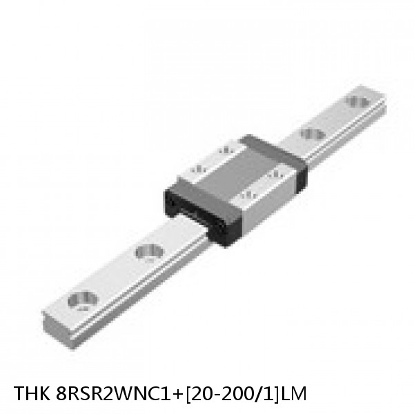 8RSR2WNC1+[20-200/1]LM THK Miniature Linear Guide Full Ball RSR Series